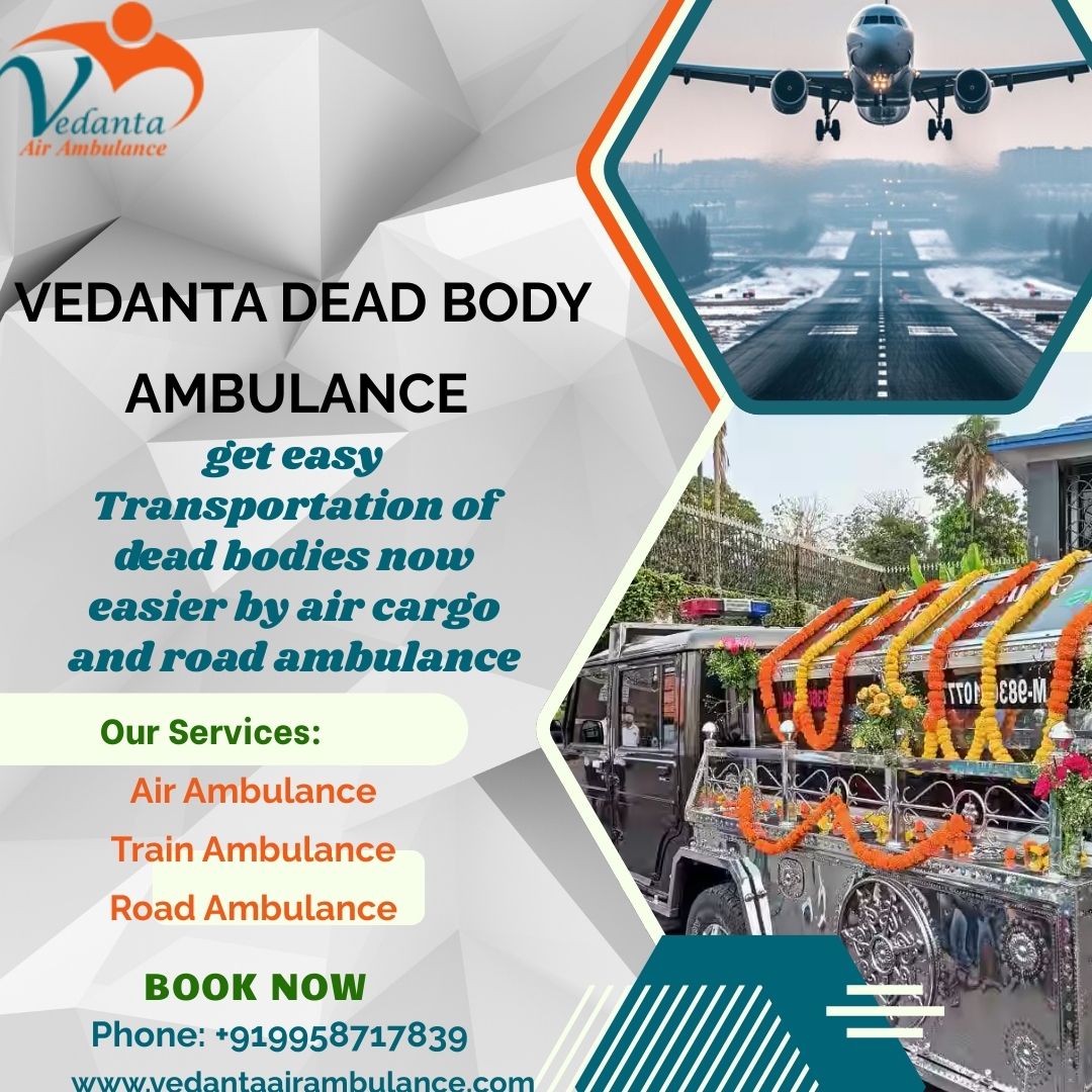 Vedanta’s Funeral Ambulance Service in Patna Is the Best and Fastest