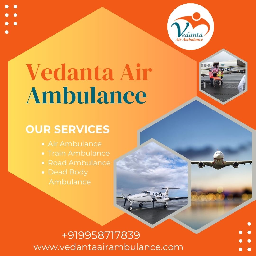 Vedanta Air Ambulance Service in Varanasi Provides High-Quality Care