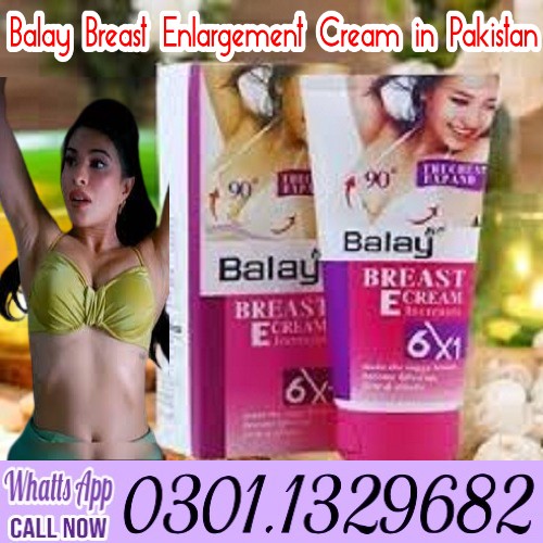 Balay Breast Enlargement Cream in Pakistan