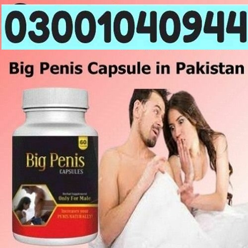 Big Penis Capsule in Islamabad ( 03001040944 ^ Call Now