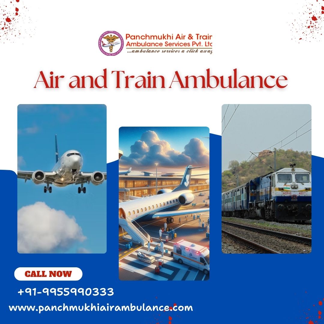 Panchmukhi Train Ambulance Services in Patna- Reliable Medical Transport Help Provided