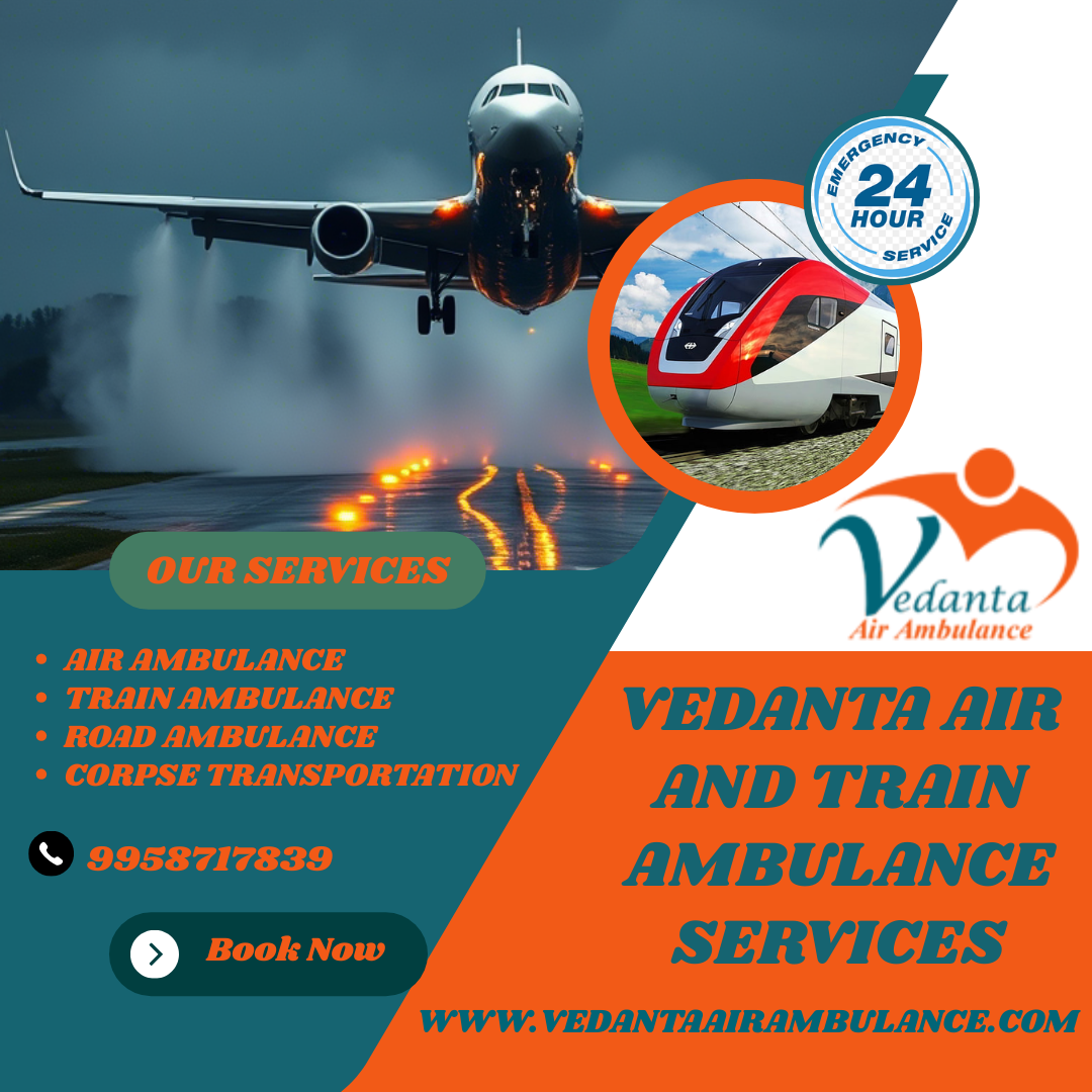 Offers Vedanta train ambulance services in Vellore with a high-tech medical setup