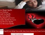 LOST LOVE SPELLS CASTER & LOVE POTIONS +27785149508