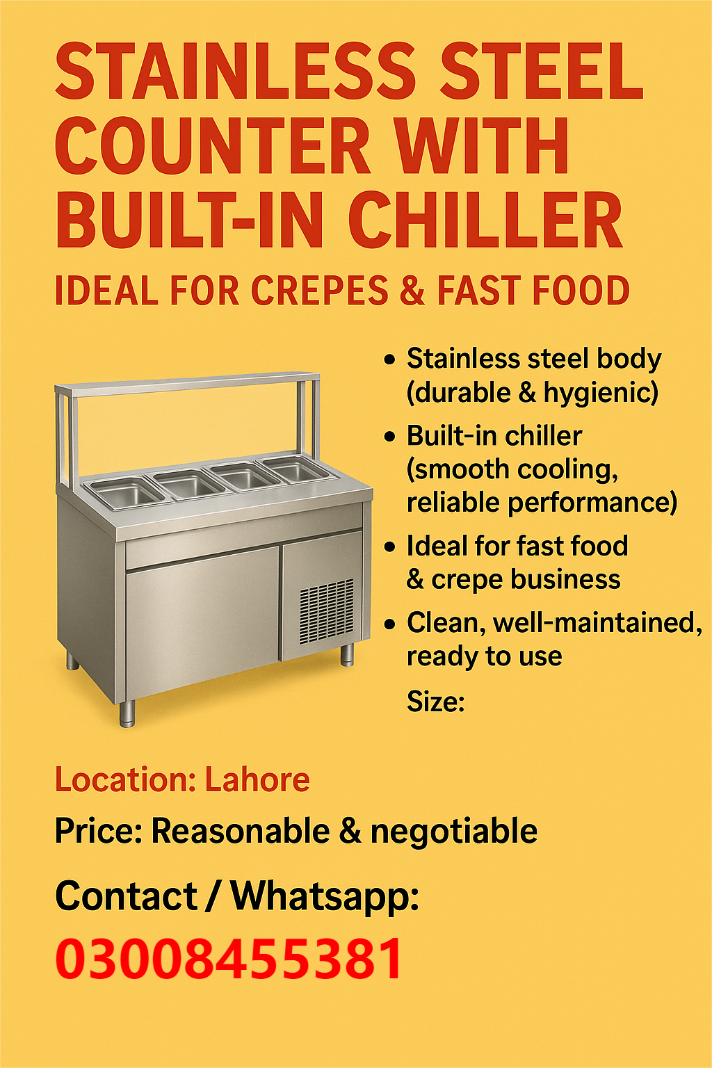 stainless steal counter with built-in chiller-ideal for crapes and fast food -lahore