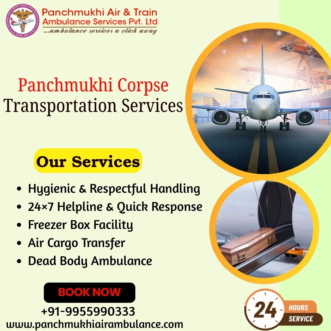 Panchmukhi Dead Body Transportation in Nagpur- promising the best service for you in an emergency