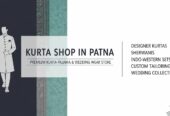 Kurta Shop in Patna – Premium Kurta Pajama & Wedding Wear Store