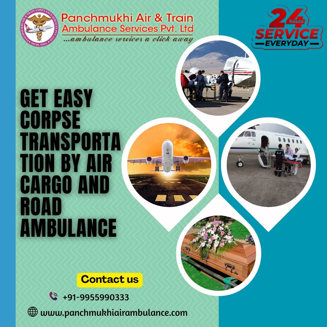 A Better Travel Experience with Panchmukhi Dead Body Transportation in Kolkata