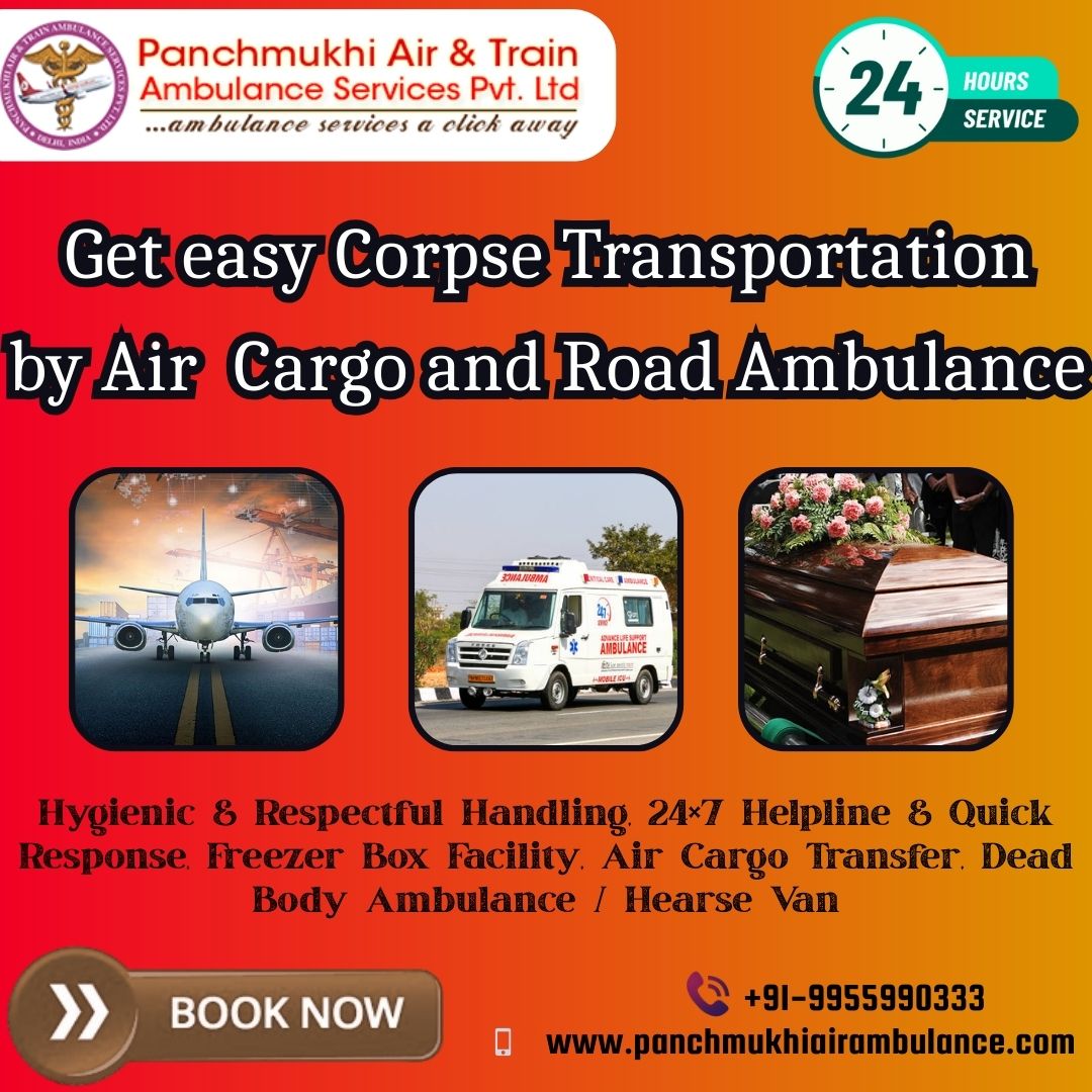Panchmukhi provides confirmed Dead Body Transfer services via air cargo in Kolkata