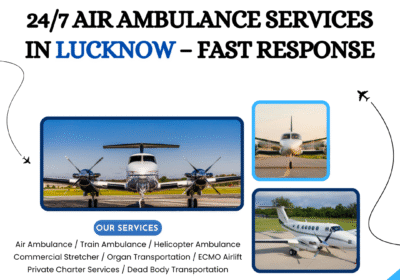24_7-Air-Ambulance-Services-in-Lucknow-–-Fast-Response