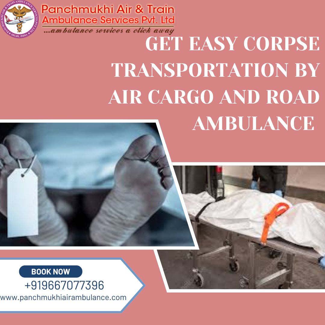 Panchmukhi Dead Body Freezer Box Transportation in Varanasi- corpses are kept intact