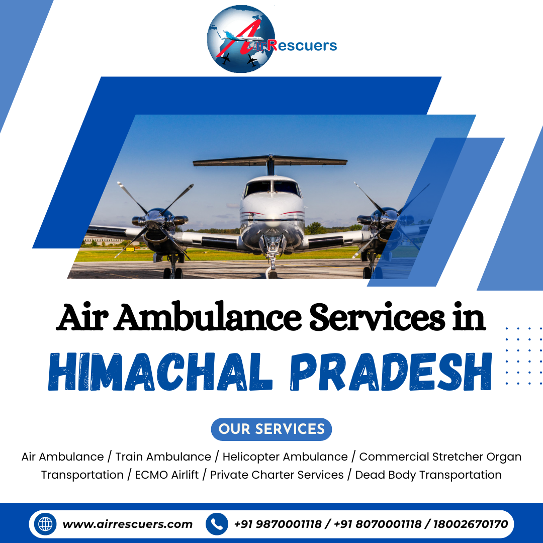 How Air Ambulance Services Operate in Himachal Pradesh