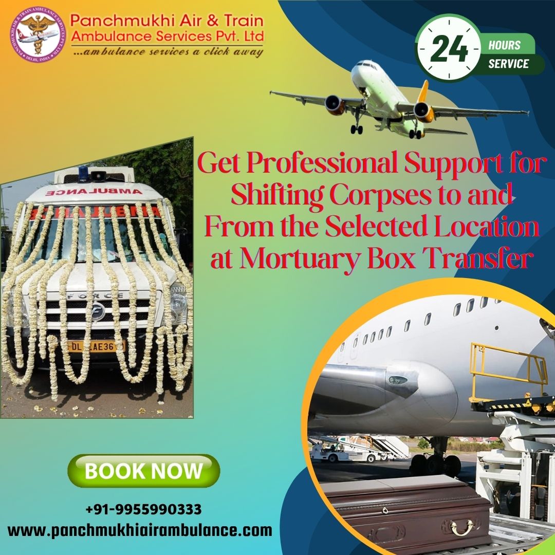 Panchmukhi Dead Body Transfer in Vellore- uncomplicated and favorable solution provided