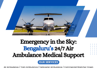 Emergency-in-the-Sky-Bengalurus-247-Air-Ambulance-Medical-Support