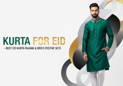 Kurta-for-Eid-–-Best-Eid-Kurta-Pajama-Stylish-Mens-Ethnic-Wear