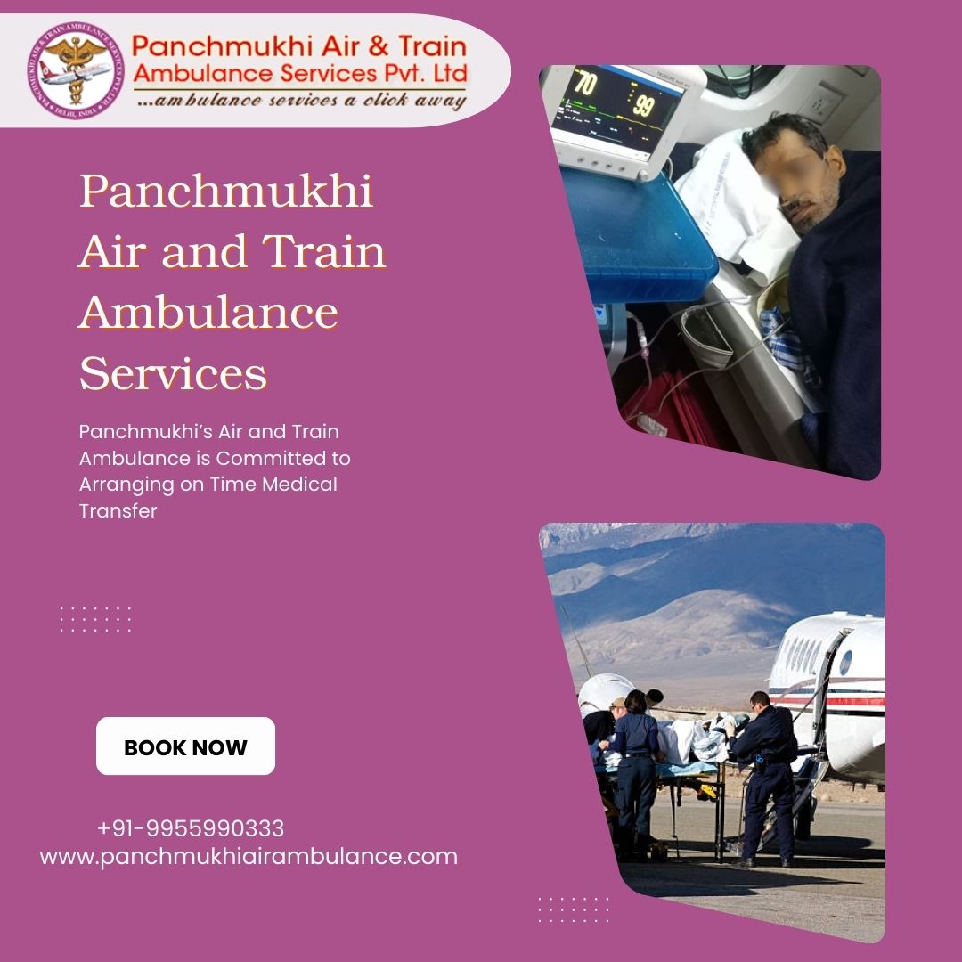 Use Air Ambulance from Patna with Effective Medical Aid by Panchmukhi