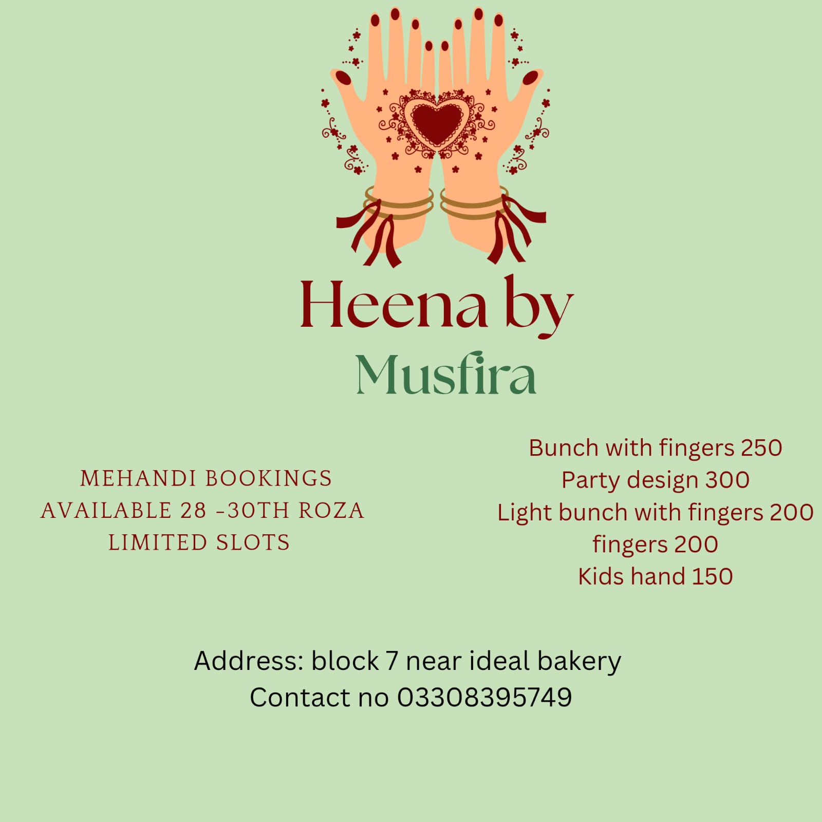 Heena By Musfira 2 sides mehandi lagwanay per 1 side free . Limited time offer
