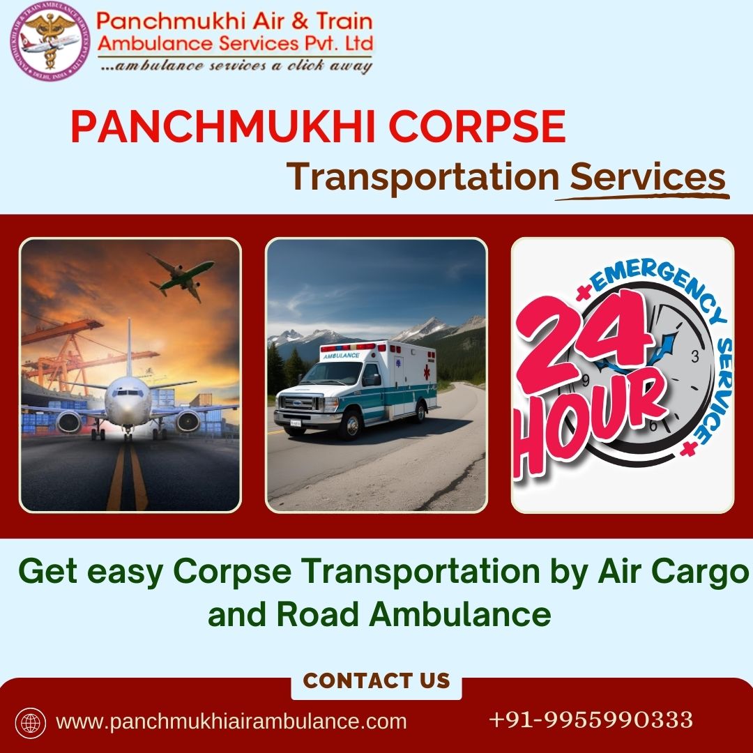 Panchmukhi dead Body Transfer in Delhi by Air Cargo – Choose the best solution