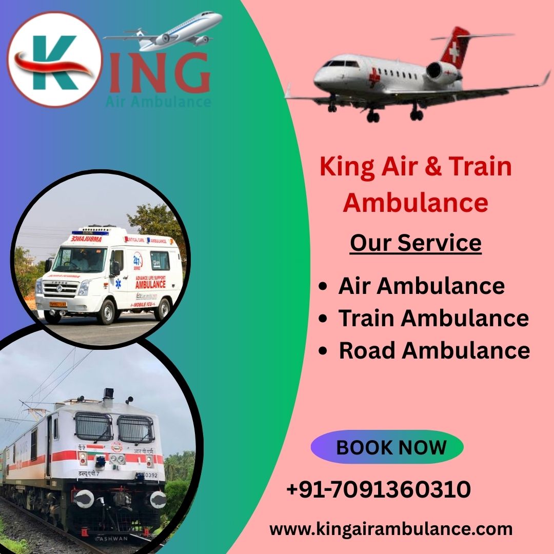King Train Ambulance in Delhi- a reliable medical transport service offered on time