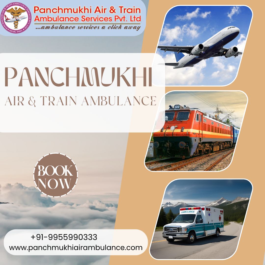 Panchmukhi Low Cost Train Ambulance in Patna- Advanced Features offered at lower fare