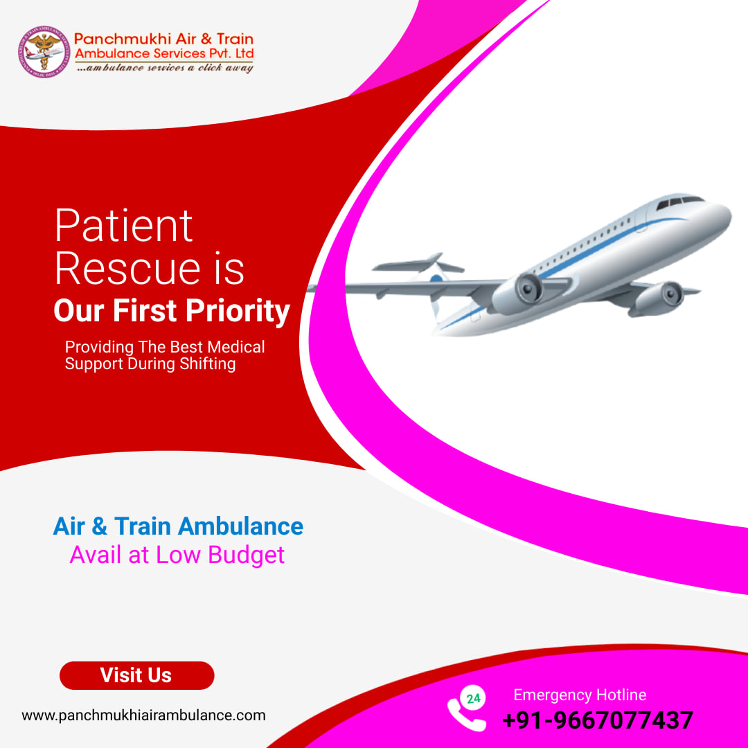 Panchmukhi Air and Train Ambulance Services in Varanasi Offer Top-Quality Service at Affordable Rates