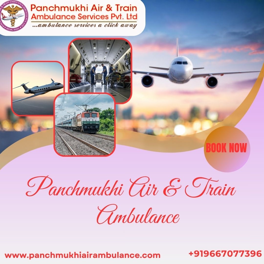 Panchmukhi ICU Air and Train Ambulance in Varanasi- completely hassle free medical transport