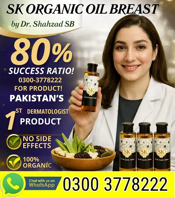 SK Organic Oil Breast In Pakistan – 03003778222