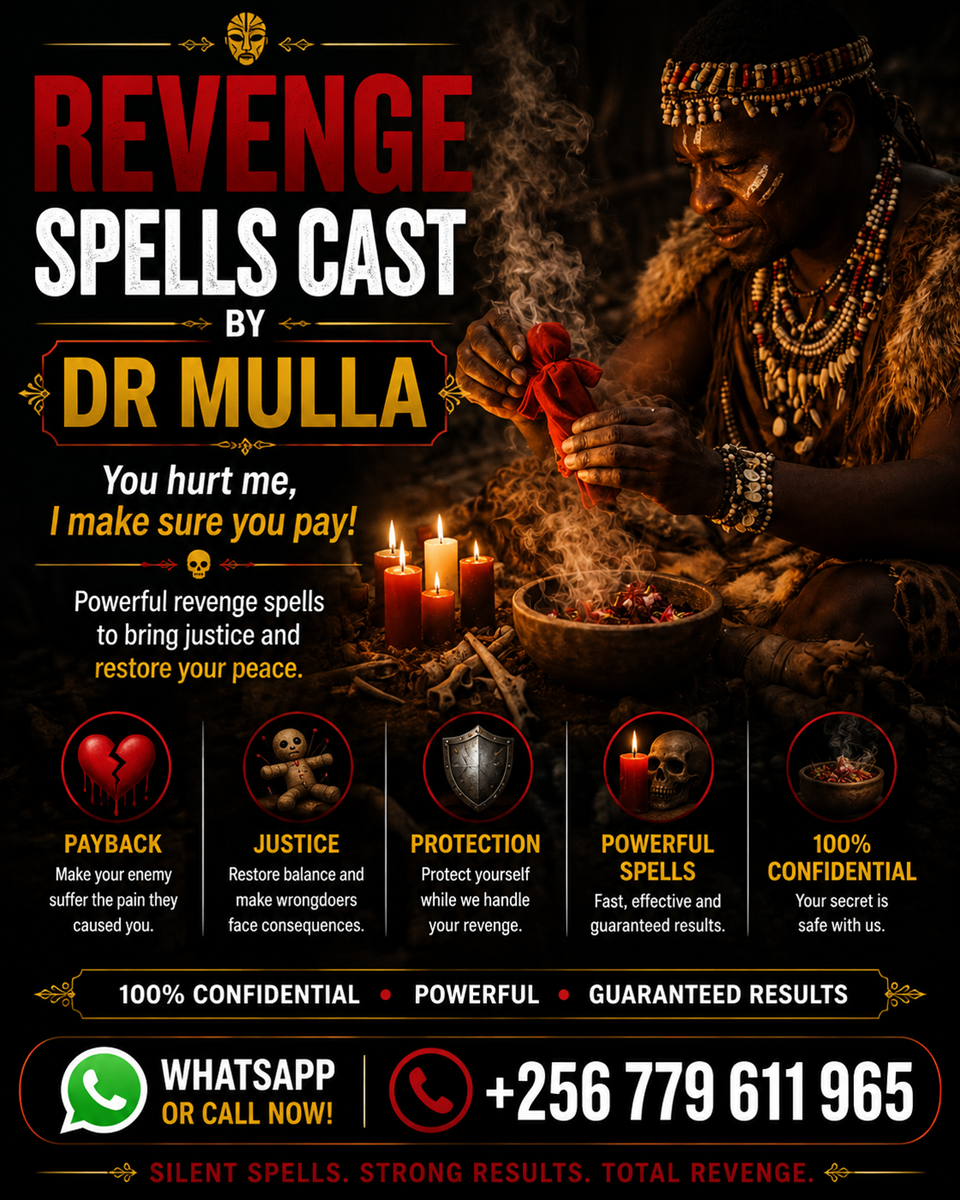 Best Online Death Spells Cast by Dr Mulla That Work Overnight to Eliminate a Target Without Side Effects | WhatsApp +256 779 611 965