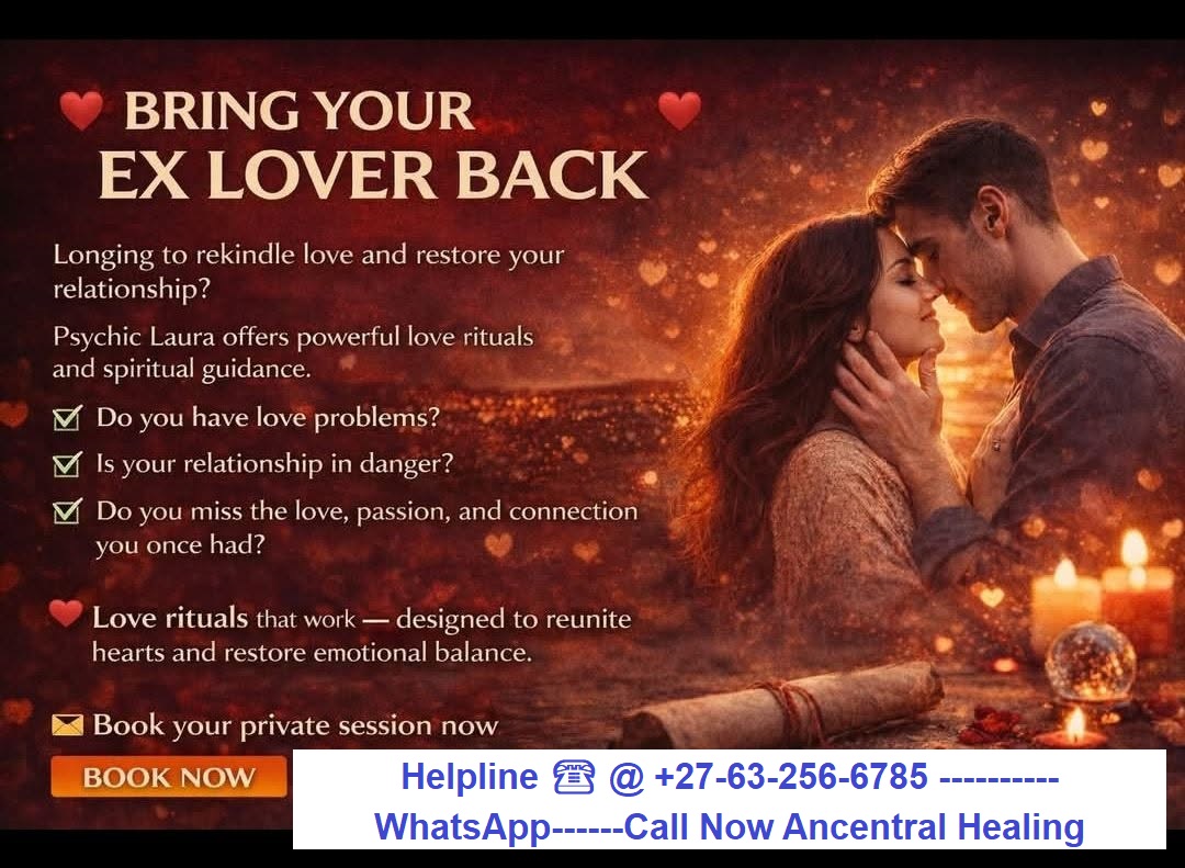Love & Marriage Problem Solutions @ +27-63-256-6785