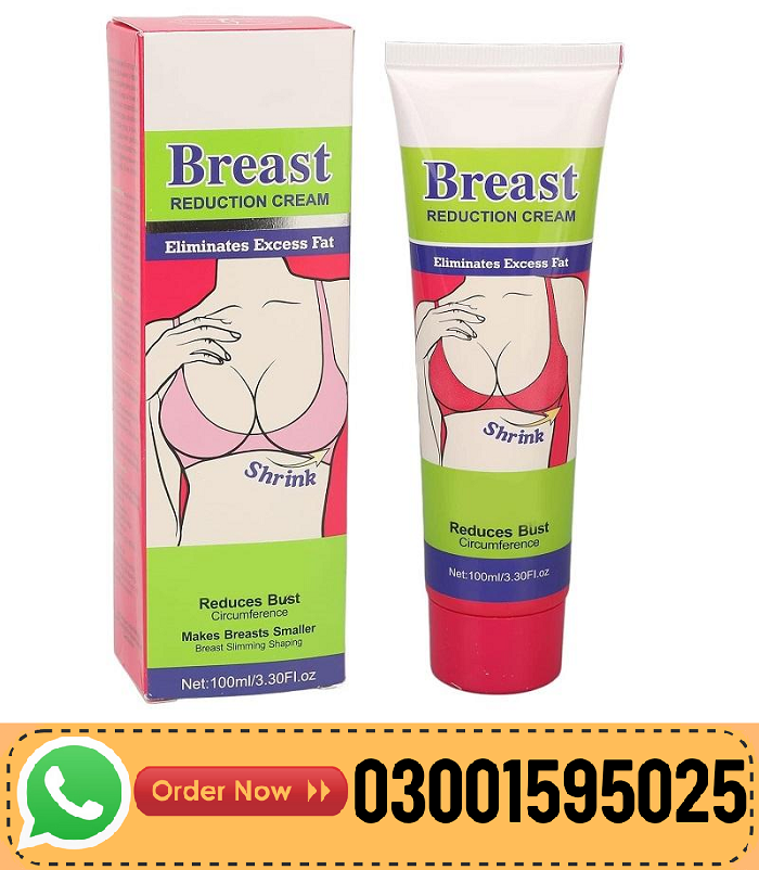 Breast Reduction Cream In Gojra – 03001595025