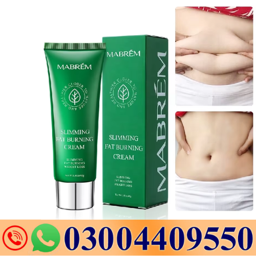 Mabrem Slimming Fat Burning Cream In Pakistan – 03004409550- Darazshops.com