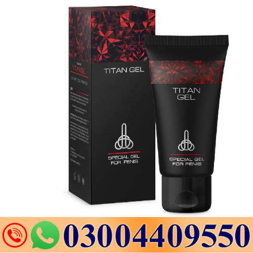 Titan Special Gel For Penis Price In Pakistan- 03004409550- Darazshops.com