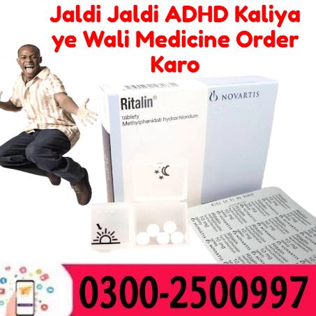 Buy Ritalin best price in Bahawalpur / 0300-2500997 / Order